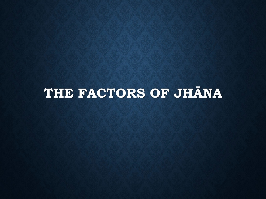 The Factors of Jhāna (cover)